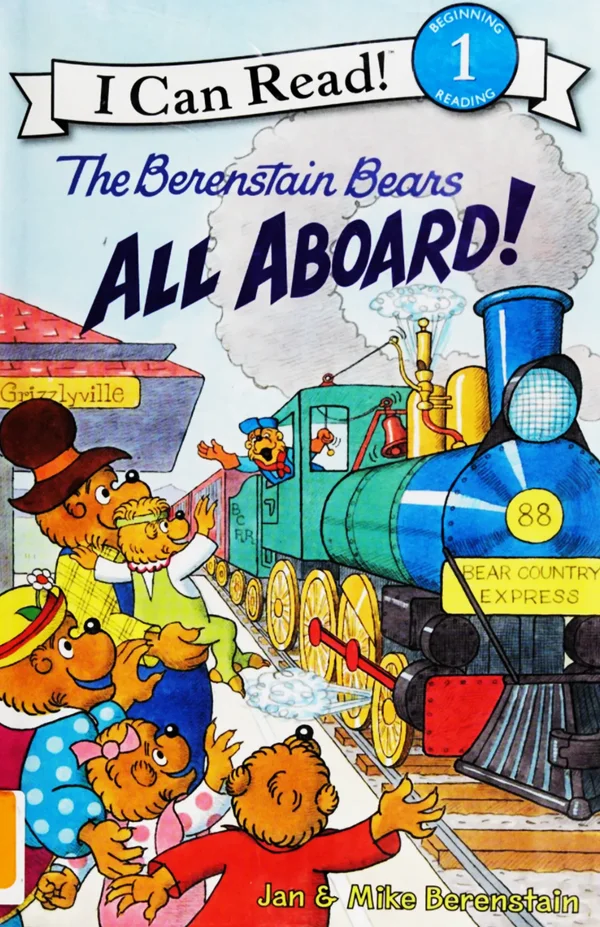 The Berenstain Bears All Aboard! 封面