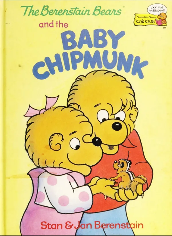 The Berenstain Bears and the Baby Chipmunk 封面